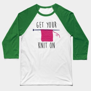 Get your knit on (black) Baseball T-Shirt